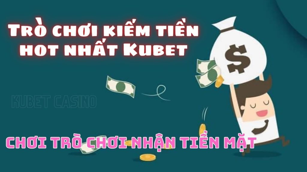 Trò chơi kiếm tiền